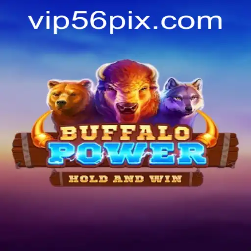 Dive into the Thrilling World of BuffaloPower with 56pix